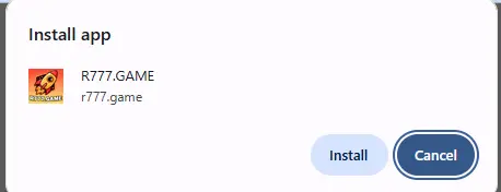 R777.Game install app popup dialog with rocket logo showing install and cancel buttons