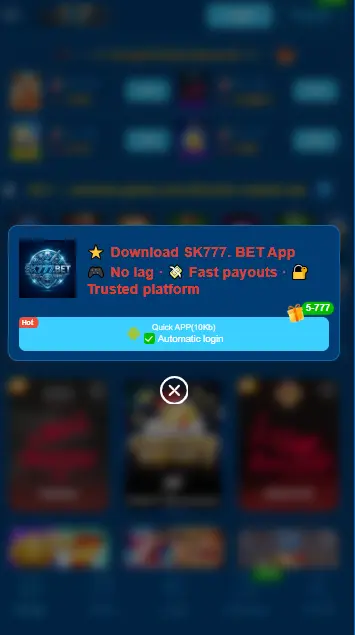 Download SK777 app with no lag, fast payouts and automatic login